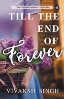 Till the End of Forever 9387022218 Book Cover