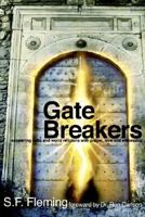 Gate Breakers 158930098X Book Cover