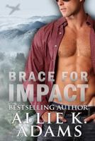 Brace For Impact 1494207966 Book Cover