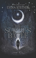 The Scribe's Battle 1068672323 Book Cover