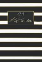 Shit I can't Remember: Premium Journal | Logbook To Protect Usernames | Alphabetical Passwords Modern Password Keeper Notebook | Online Account ... Cover (password book alphabetical tabs) 1670231453 Book Cover