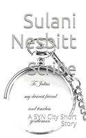 Scribe: A SYN City Short Story 1688246010 Book Cover