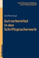 Gut Vorbereitet in Den Schriftspracherwerb 3170213873 Book Cover