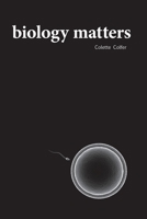 Biology Matters 1399929860 Book Cover