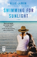 Swimming for Sunlight 1501198483 Book Cover