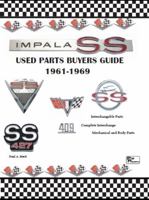 Impala Super Sport Used Parts Buyers Guide 1962-1969 1735074373 Book Cover