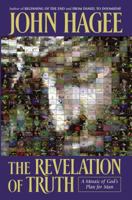 The Revelation Of Truth: a Mosaic Of God's Plan For Man 0785269673 Book Cover