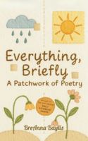 Everything, Briefly 937092664X Book Cover