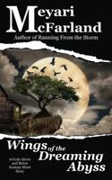 Wings of the Dreaming Abyss: A Gods Above and Below Fantasy Short Story 1944269657 Book Cover