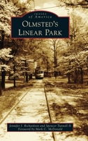 Olmsted's Linear Park 1467107859 Book Cover