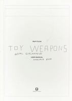 Marti Guixe: Toy Weapons 8875700710 Book Cover