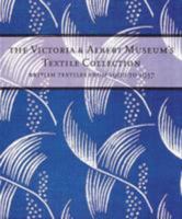 The Victoria & Albert Museum's Textile Collection: British Textiles from 1900-1937 1558594361 Book Cover