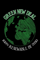 Green New Deal Socialist Climate Change AOC: Lined Journal, Diary, Notebook, 6x9 inches with 120 Pages. 1679305050 Book Cover