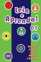 Leia e Aprenda!: recorte, dobre, cole, monte e brinque (Portuguese Edition) 6500797078 Book Cover