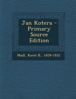 Jan Kotera - Primary Source Edition B0BS2MH89S Book Cover