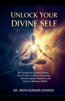 Unlock Your Divine Self B0FWCHHF2N Book Cover