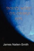 Pickity Witch - The Chosen One 1849230811 Book Cover