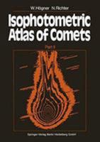 Isophotometric Atlas of Comets: Part II 3540091726 Book Cover