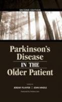 Parkinson's Disease in the Older Patient 1846191149 Book Cover