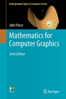 Mathematics for Computer Graphics 1447175190 Book Cover