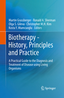 Biotherapy - History, Principles and Practice: A Practical Guide to the Diagnosis and Treatment of Disease Using Living Organisms 9400765843 Book Cover