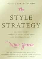 The Style Strategy: A Less-Is-More Approach to Staying Chic and Shopping Smart 0061834017 Book Cover