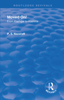 Moved On! from Kashgar to Kashmir (1935) 113857113X Book Cover