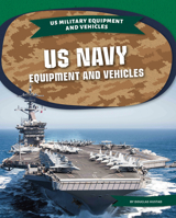 US Navy Equipment and Vehicles 1532195478 Book Cover
