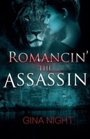 Romancin' the Assassin B0CR8RW34N Book Cover