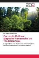 Curr�culo Cultural Mapuche Pehuenche de Tradici�n Oral 6202141751 Book Cover