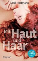Mit Haut und Haar 3740710691 Book Cover