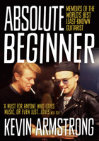 Absolute Beginner: Memoirs of the World's Best Least-Known Guitarist 1911036173 Book Cover