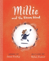 Millie and the Warm Wind 1683149084 Book Cover