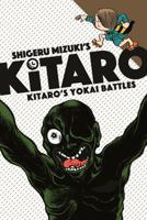 Kitaro's Yokai Battles 1770463194 Book Cover