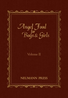 Angel Food for Boys & Girls, Volume 2 0911845674 Book Cover