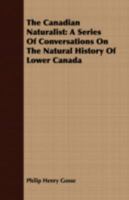 The Canadian Naturalist 1275663834 Book Cover