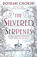 The Silvered Serpents 1250144574 Book Cover