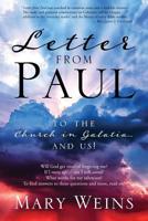 Letter from Paul: To the Church in Galatia and Us! 1683149033 Book Cover