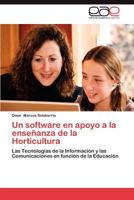 Un Software En Apoyo a la Ensenanza de La Horticultura 3659047546 Book Cover