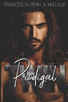 The Prodigal Twin B0C2RS5GYD Book Cover