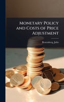 Monetary policy and costs of price adjustment 137911019X Book Cover