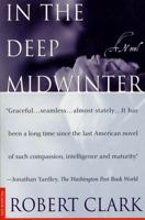 In the Deep Midwinter: A Novel 0312151497 Book Cover