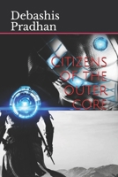 Citizens of the outer core 1699938342 Book Cover