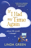 If I Had My Time Again 1836339836 Book Cover