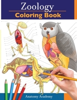 Zoology Coloring Book: Incredibly Detailed Self-Test Animal Anatomy Color workbook | Perfect Gift for Veterinary Students and Animal Lovers 1914207092 Book Cover