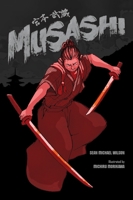 Musashi (A Graphic Novel) 1611801354 Book Cover