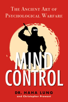 Mind Control: The Ancient Art of Psychological Warfare 0806528001 Book Cover