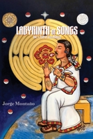 Labyrinth of Songs: Poems Vol. 1: Path of Tezcatlipoca: Path of Tezcatlipoca 1961717204 Book Cover