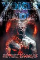 Voices From Hades 1888993553 Book Cover