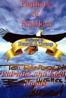 Feathers of Freedom Patriotic and Eagle Poems 1329866835 Book Cover
